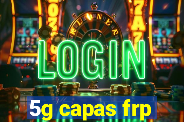 5g capas frp